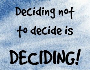 make a decision