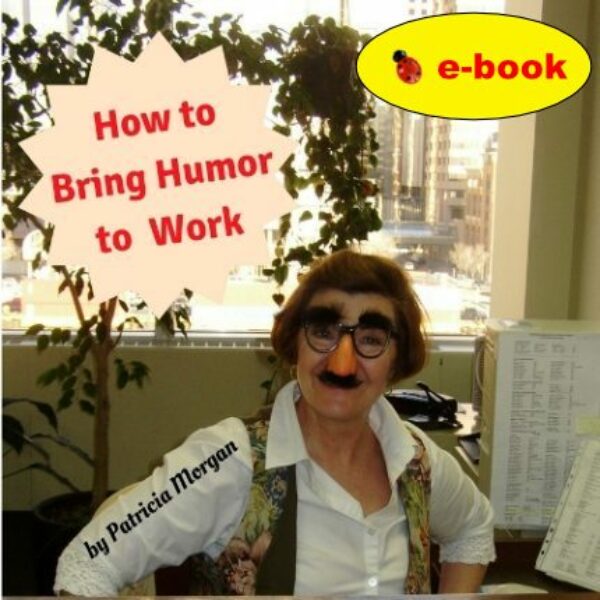 How to Bring Humor to Work