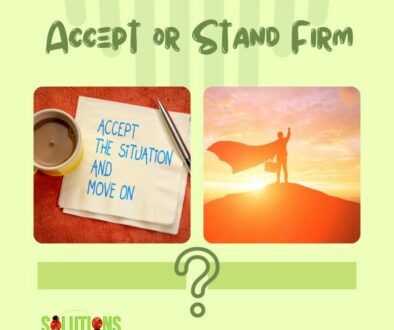 Accept or Stand Firm