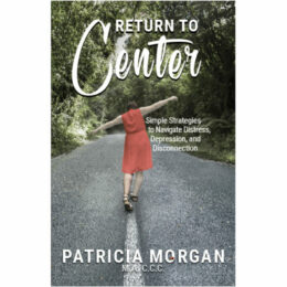 Return to Center front cover -- addresses depression distress disconnection 