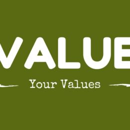 Value your values