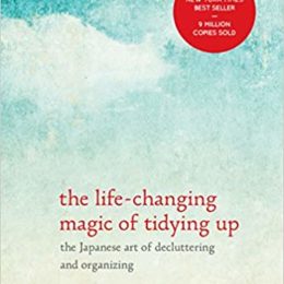 The Life-changing Magic of Tidying Up