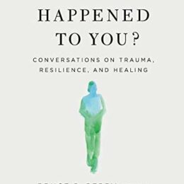What Happened to You? book cover