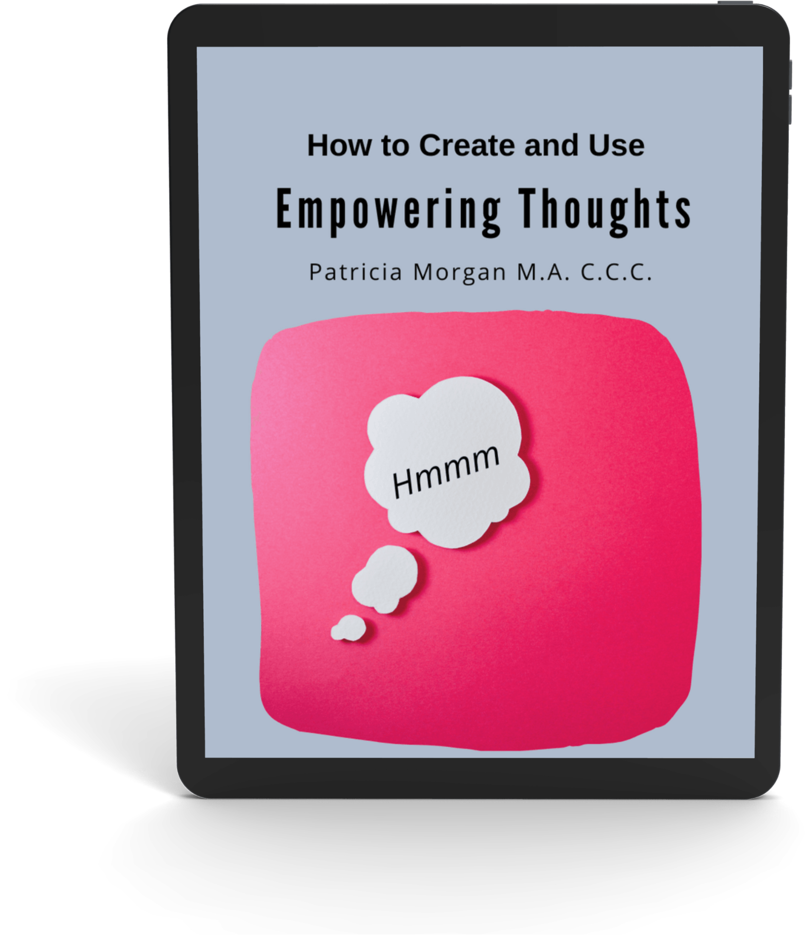 How to Create and Use Empowering Thoughts