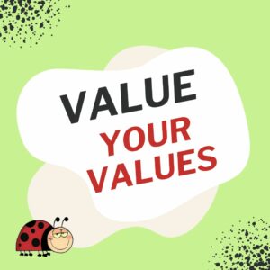 Value Your Values